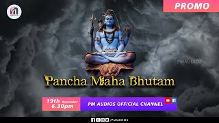 Promo | Pancha Maha Bhutam | PM Audios | Mangalam Shankar | Priyadarshini | Panchabhuta Kritis