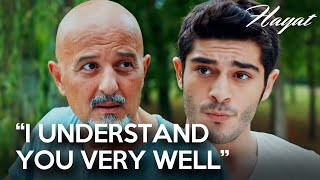 Murat and his father shared their troubles! | Hayat