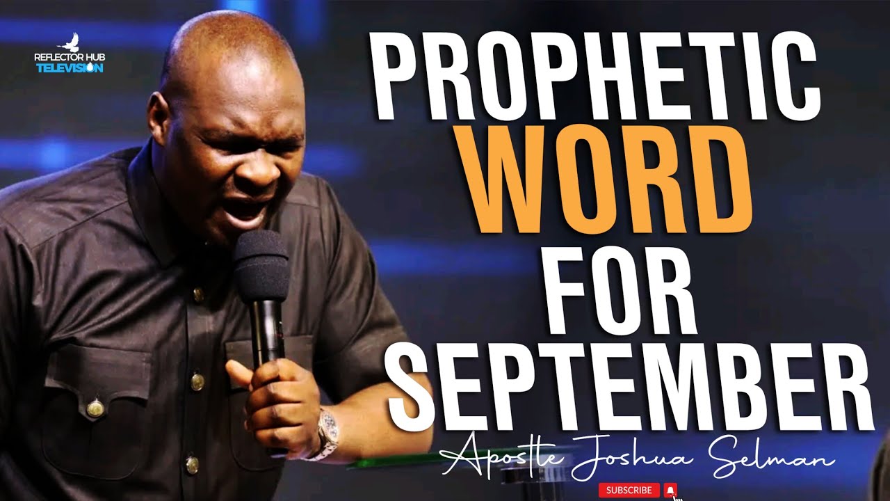 September 2024 Prophetic Prayers Word Encounter With God Apostle