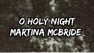 Martina McBride - O Holy Night (Lyrics)