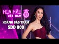 088 HOÀNG BẢO TRÂM - HOA HẬU VIỆT NAM 2020