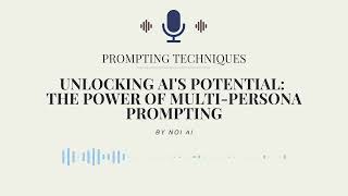 Unlocking AI's Potential: The Power of Multi-Persona Prompting