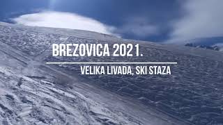 Brezovica 2021, Velika livada ski staza, snimak sa žičare