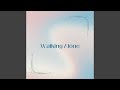 Walking Alone