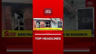 Top Headlines At 5 PM | India Today | March 03, 2022 | Russia-Ukraine War | #Shorts