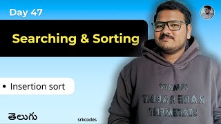 Insertion Sort Explained in Telugu | DSA Tutorial | srkcodes
