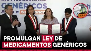 Presidenta Dina Boluarte Zegarra promulga ley que garantiza el acceso a medicamentos genéricos