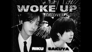 AI COVER -WOKE UP｜RIKU SAKUYA