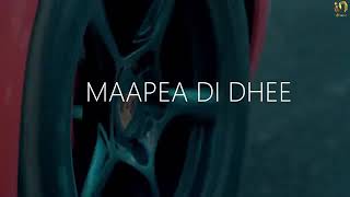 Maapea di Dhee Inder chahal  (official music video) new punjabi song 2019