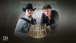 Las Razones - Edgardo Nuñez X Adrian Alejandro [Lyric Video]