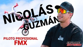 NICOLÁS GUZMÁN - PILOTO DE FREESTYLE MOTOCROSS