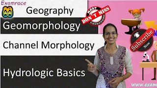 Channel Morphology - Understanding the 5 Simple Ways | UPSC Geography Optional | NET