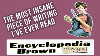 The Most Insane Encyclopedia Brown Mystery