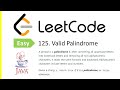 LeetCode Problem: 125. Valid Palindrome | Java Solution