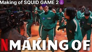 SQUID GAME 2 Making😱 || Behind The Scenes of Squid Games but it’s……….