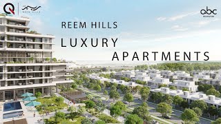 Reem Hills - Luxury Apartments on Al Reem Island