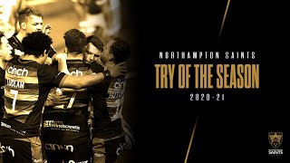 Northampton Saints // Try of the Season 2020/21