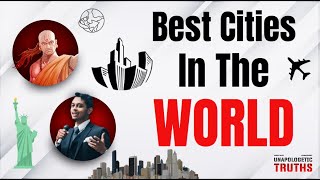 These Are the Best Cities to Live in the World