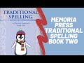 Memoria Press Traditional Spelling Book 2 (Grade 2) Curriculum Flip Through