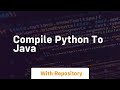 compile python to java
