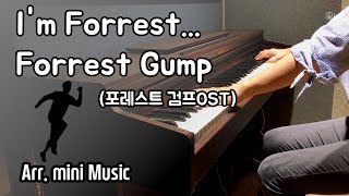 [1 Hour] I'm Forrest... Forrest Gump (포레스트 검프 OST) | Movie Piano Cover by mini Music | Sheet Music