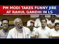 PM Modi's Funny Jibe At Rahul Gandhi 'Mujhein Vipaksh Ke Neta Ko Gambhirta Se...' | Parliament