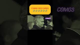 #shorts #viral #funny funny red cards football daily 🤣 impossible moments 2022