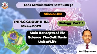 TNPSC GROUP II/IIA Mains 2023 | Biology | Part1| Main Concepts of Life |The Cell | Mr.Vijayakumar