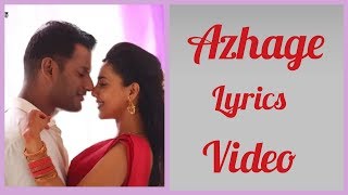 Azhage(Lyrics song video):Action:Vishal:Aishwarya Lekshmi:Sundar.C