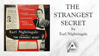 The Strangest Secret (1956) by Earl Nightingale