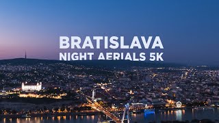 Bratislava Night Aerials 5K - Old Town \u0026 Downtown (Slovakia)