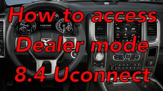 2018 Dodge Ram 1500 8.4 Uconnect How to access dealer mode. (hidden feature)