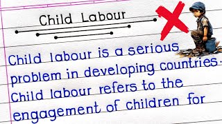 Essay On Child Labour In English | Child Labour Essay In English | Child Labour |