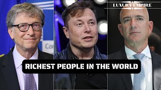RICHEST PEOPLE IN THE WORLD