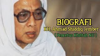 Biografi KH Ahmad Shiddiq Jember (Pencetus Khittah NU)