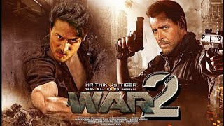 War 2 Official Trailer |Hrithik Roshan,Tiger Shroff,Vaani Kapoor|Vidyut Jamwal |Bollywood Trailer