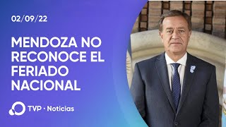 La provincia de Mendoza desconoció el feriado nacional