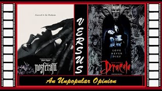 Nosferatu (2024) vs Dracula (1991) - An Unpopular Opinion