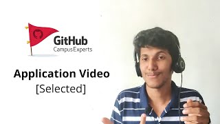 [Selected] GitHub Campus Experts Application Video | Feb 2022 | Kerala
