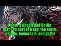 I have a Chaos God Coffin that can bury the sky, the earth, people, immortals, and gods!