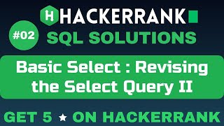 Revising the Select Query II | SQL SOLUTIONS | Get 5🌟on HackerRank | SQL Tutorial✅ @AzharEdTech