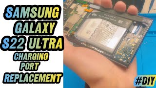 Samsung Galaxy S22 Ultra Charging Port Replacement