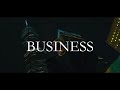 Business - Vsinghs (Official Music Video)