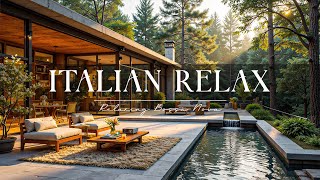 Lounge Jazz Luxury House Italian || Relaxing Jazz in a Luxury Home in Italy || Jazz Italian Relax