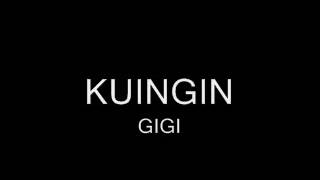 Gigi   -   Kuingin    ( 90an )