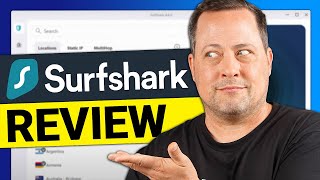 Surfshark VPN review | Should you use Surfshark in 2024?