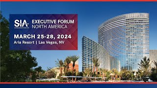 SIA Chief Analyst Barry Asin Shares Why You Must Attend 2024 Executive Forum North America