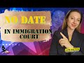 Case In Immigration Court Without A Hearing Date: What To Do? #immigrationlawyer #immigration |