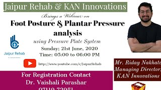 Foot Posture & Plantar Pressure Analysis Using  Pressure Plate System