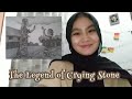 Storytelling - The Legend of Crying Stone